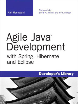 cover image of Agile Java Development with Spring, Hibernate and Eclipse